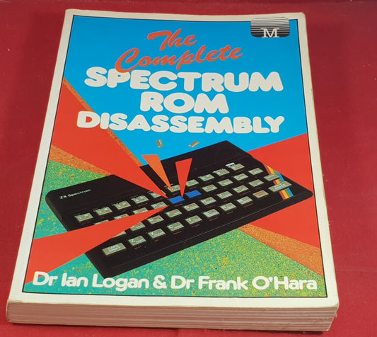 The Complete Spectrum Rom Disassembly Book